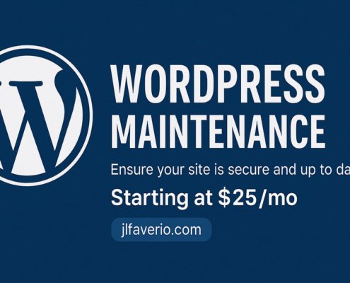 WordPress Maintenance banner by ChatGPT-5 showing JL Faverio’s service with text 'Ensure your site is secure and up to date – Starting at $25/mo'