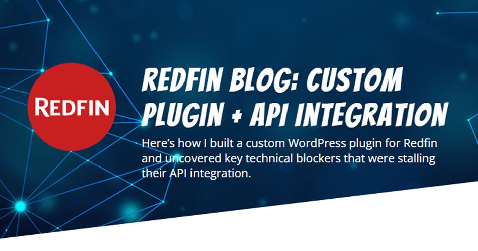 Featured image for Redfin Blog case study showing the Redfin logo and the title "Redfin Blog: Custom Plugin + API Integration" on a tech-themed blue background