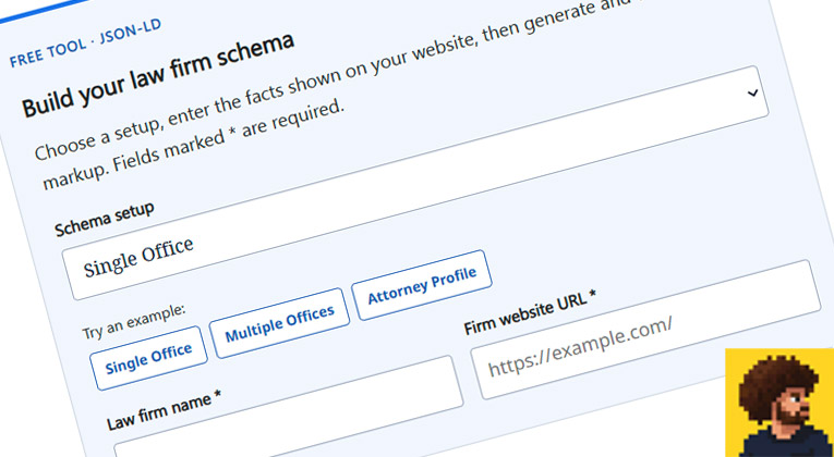 Schema Markup for Law Firms + Free Generator