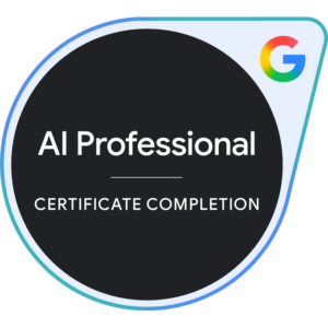 Google AI Professional Certificate badge representing completion of AI training and certification